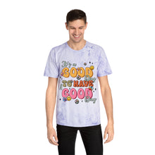 Load image into Gallery viewer, Positive Vibes Unisex Color Blast T-Shirt - "It's a Good Day"