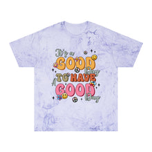 Load image into Gallery viewer, Positive Vibes Unisex Color Blast T-Shirt - "It's a Good Day"
