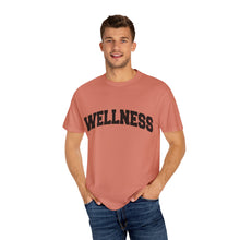 Load image into Gallery viewer, Wellness Unisex Garment-Dyed T-Shirt - Relaxed Fit Apparel for Self-Care and Mindfulness
