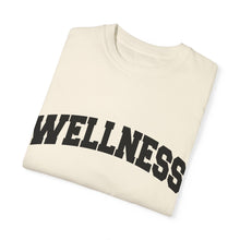 Load image into Gallery viewer, Wellness Unisex Garment-Dyed T-Shirt - Relaxed Fit Apparel for Self-Care and Mindfulness
