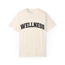 Load image into Gallery viewer, Wellness Unisex Garment-Dyed T-Shirt - Relaxed Fit Apparel for Self-Care and Mindfulness
