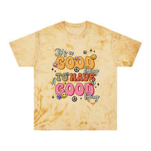 Load image into Gallery viewer, Positive Vibes Unisex Color Blast T-Shirt - &quot;It&#39;s a Good Day&quot;
